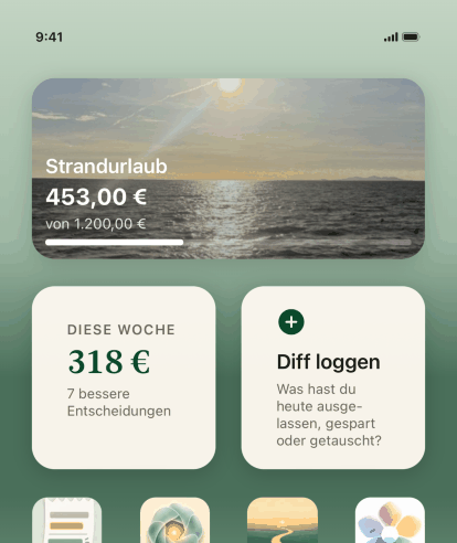 Ein iPhone-Homescreen mit drei Keep-the-Diff-Widgets: Diff eintragen, der Diff dieser Woche von dreihundertsiebzehn Dollar aus sieben besseren Entscheidungen, und das Ziel Strandurlaub mit Foto bei vierhundertzweiundfünfzig von zwölfhundert Dollar.