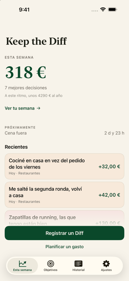 La pantalla de inicio de Keep the Diff, con el Diff de esta semana de trescientos diecisiete dólares de siete decisiones mejores, y las más recientes debajo.