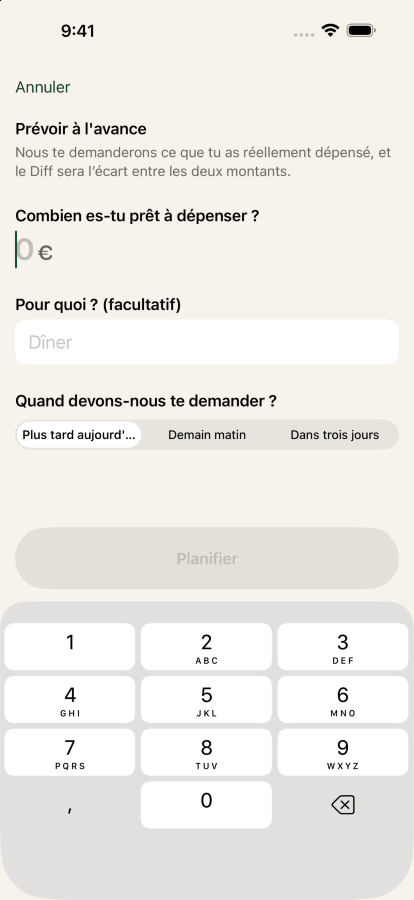 Planifier une dépense dans Keep the Diff : soixante dollars, décrite comme dîner avec des amis, avec un rappel de l'application dans trois jours.