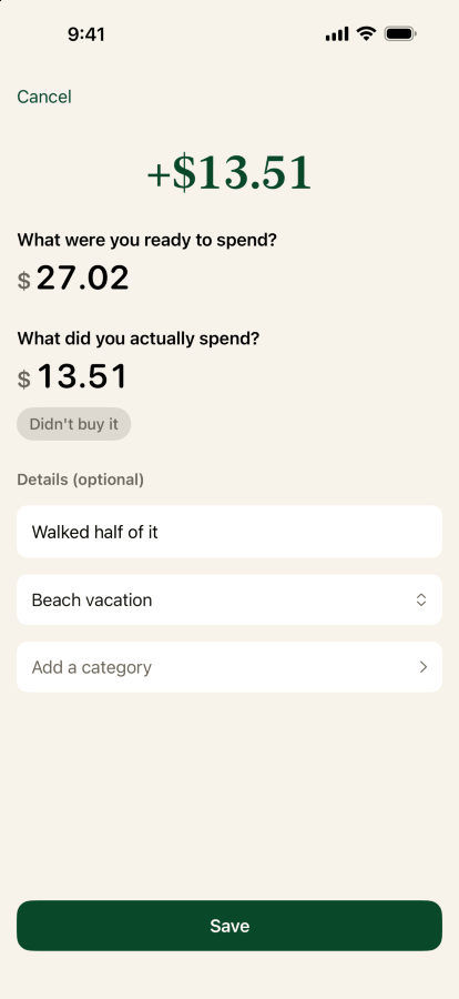 Logging a Diff: ready to spend twenty seven dollars, actually spent thirteen fifty one, labeled walked half of it and sent to the beach vacation goal.