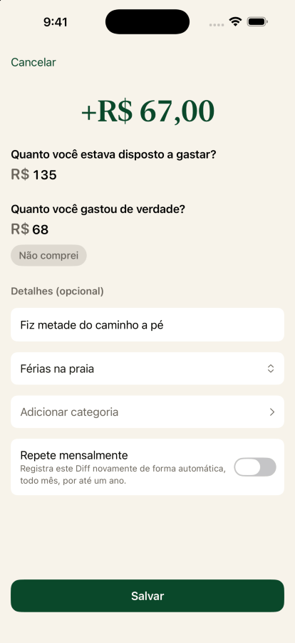 Registrando um Diff: pronto para gastar vinte e sete dólares, gastou de fato treze e cinquenta e um, com a etiqueta andei metade do caminho e enviado para a meta viagem à praia.